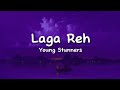 Young Stunners LAGA REH Lyrics