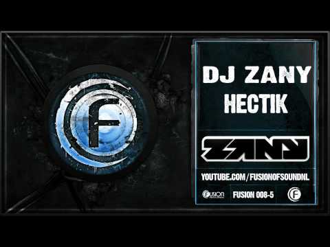 DJ Zany - Hectik - Fusion 008
