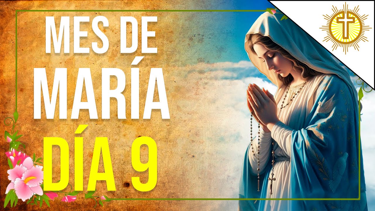 Mes de María: Día 9 ✝️ El Bautismo de Jesús 🙏🌹