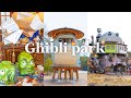 2 Days Trip To Ghibli Park Complete Tour Of 5 Areas Ghibli Park Haul Japan VLOG