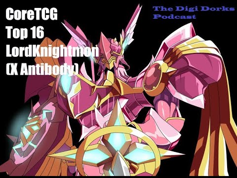 The Digi Dorks Podcast Ep. 24 - Steven's Top 16 Regional Review with LordKnightmon X