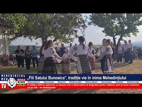 SONS OF BUNOAICA VILLAGE, A LIVING TRADITION IN THE HEART OF MEHEDINȚI