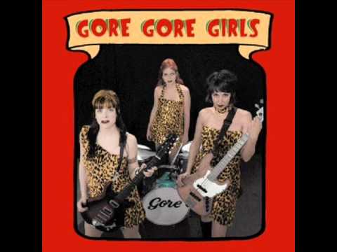 Gore Gore Girls-  hunt you down