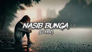 Download lagu NASIB BUNGA / NUR HALIMAH || cover rock mp3 Download lagu NASIB BUNGA / NUR HALIMAH || cover rock mp3