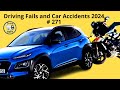 Driving Fails And Car Accidents 2024 271