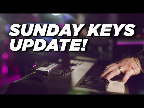 Sunday Keys Template - New Pianos, Pads, Layered Patches and More!