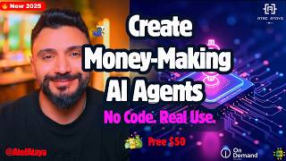 Build & Monetize AI Agents (No Code + Real Use Case + $50 Bonus)