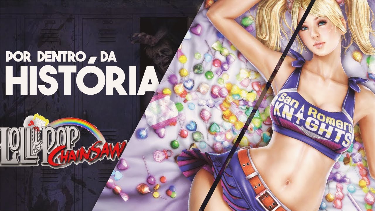 A HISTÓRIA DE LOLLIPOP CHAINSAW