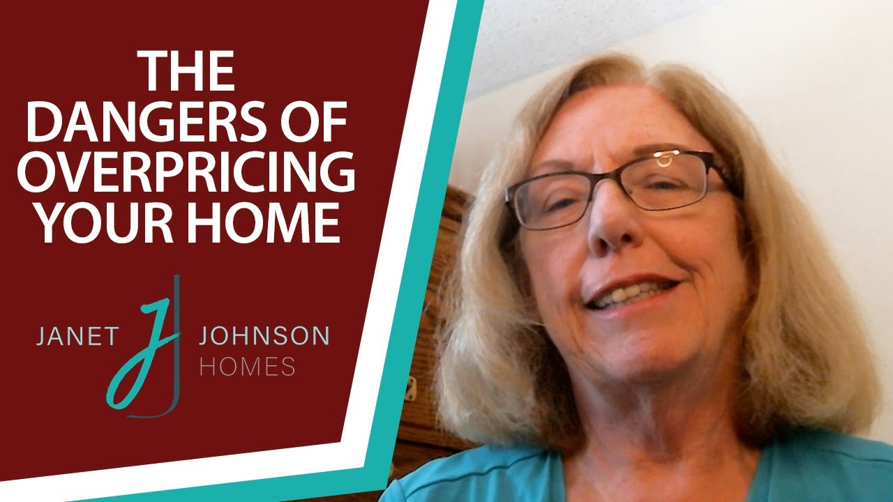 Why You Shouldn’t Overprice Your Home