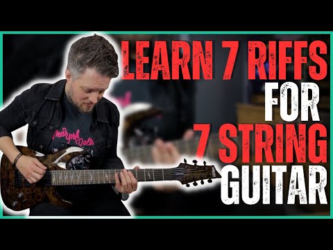 7 String Guitar Riffs You Need to Know - 7 Essential 7 String Riffs