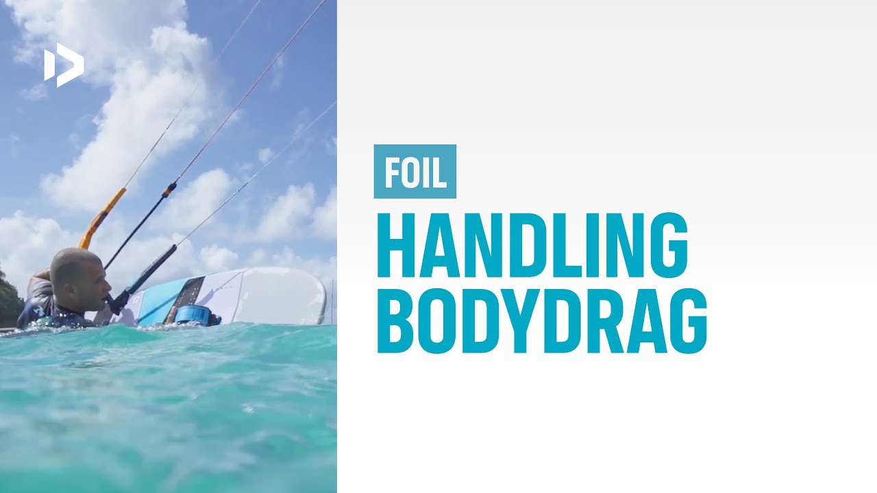 Foil Handling And Bodydrag
