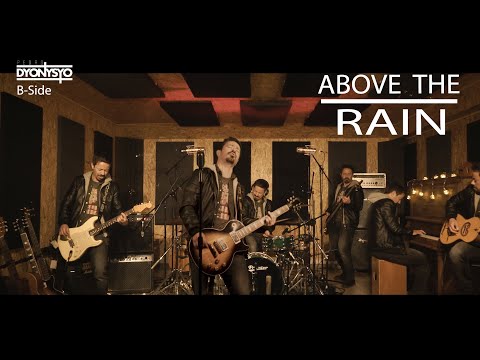 Dyonysyo B-Side * Above The Rain