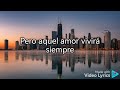 Mi Primer Amor. (Letra). Chayanne.