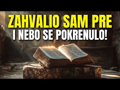 Zašto Oni Koji Zahvaljuju Pre – Brže Dobijaju Odgovor?