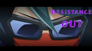 【遊戯王音MAD】RESISTANCE OUT