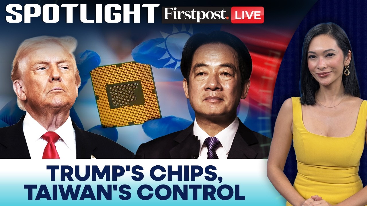 LIVE: Trump Wants Bigger Chip Factories in US But Can They Replace Taiwan? | Spotlight | N18G