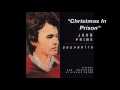 John Prine - "Christmas In Prison"