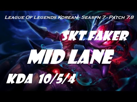 Mid Lane - SKT T1 Faker Fizz vs Zed Patch 7.8 - League Of Legends Korean Ranked Challenge