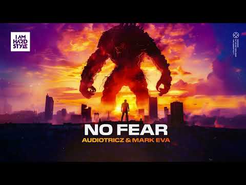 Audiotricz & Mark Eva - No Fear (Official Audio)