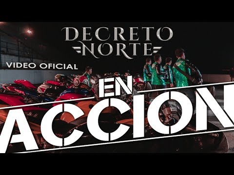 ► Decreto Norte - En Acción (La Fiesta En Acción) [VIDEO OFICIAL]