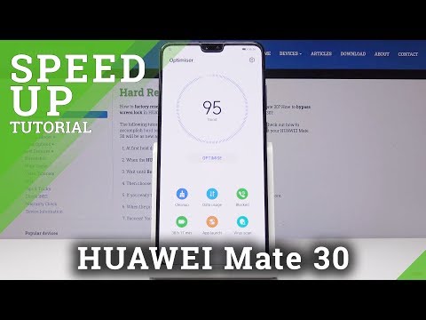 How to Speed Up HUAWEI Mate 30 - Optimization Process