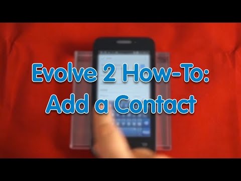 Evolve 2 How-To: Add a Contact