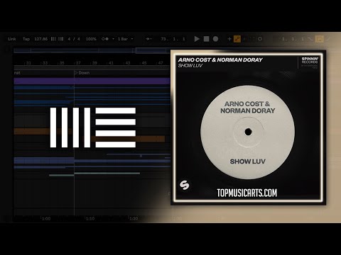 Arno Cost & Norman Doray - Show Luv (Ableton Remake)
