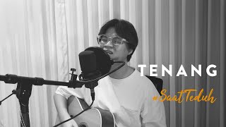 Download lagu #SaatTeduh - Tenang (Yeshua Abraham) mp3