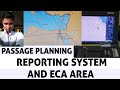 REPORTING SYSTEM AND ECA AREA FROM SUEZCANAL TO AFTER DOVER STRAIT ADRS 6 2ND OFFICER JOB 3RDOFFICER