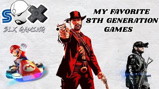 Xbox One - PS4 - Switch - My Favorite 8th Generation Games