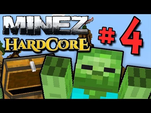Minecraft MineZ HC #2! - Part 4 (ZOMBIE HANG OUT!)