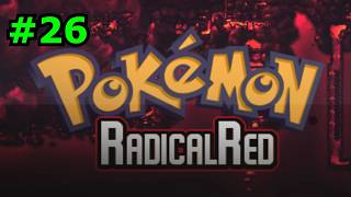 POKÉMON RADICAL RED #26 ¡Rumbo a la Liga Pokémon!