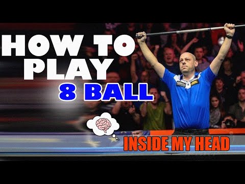 How to play 8 ball | Inside my head