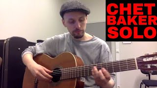 7 Chet Baker solos in 7 days - Day 4: Dancing On The Ceiling