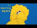 Don T Cry Big Bird Vintage Classic Sesame Street Book With Big Bird Snuffleupagus And Friends
