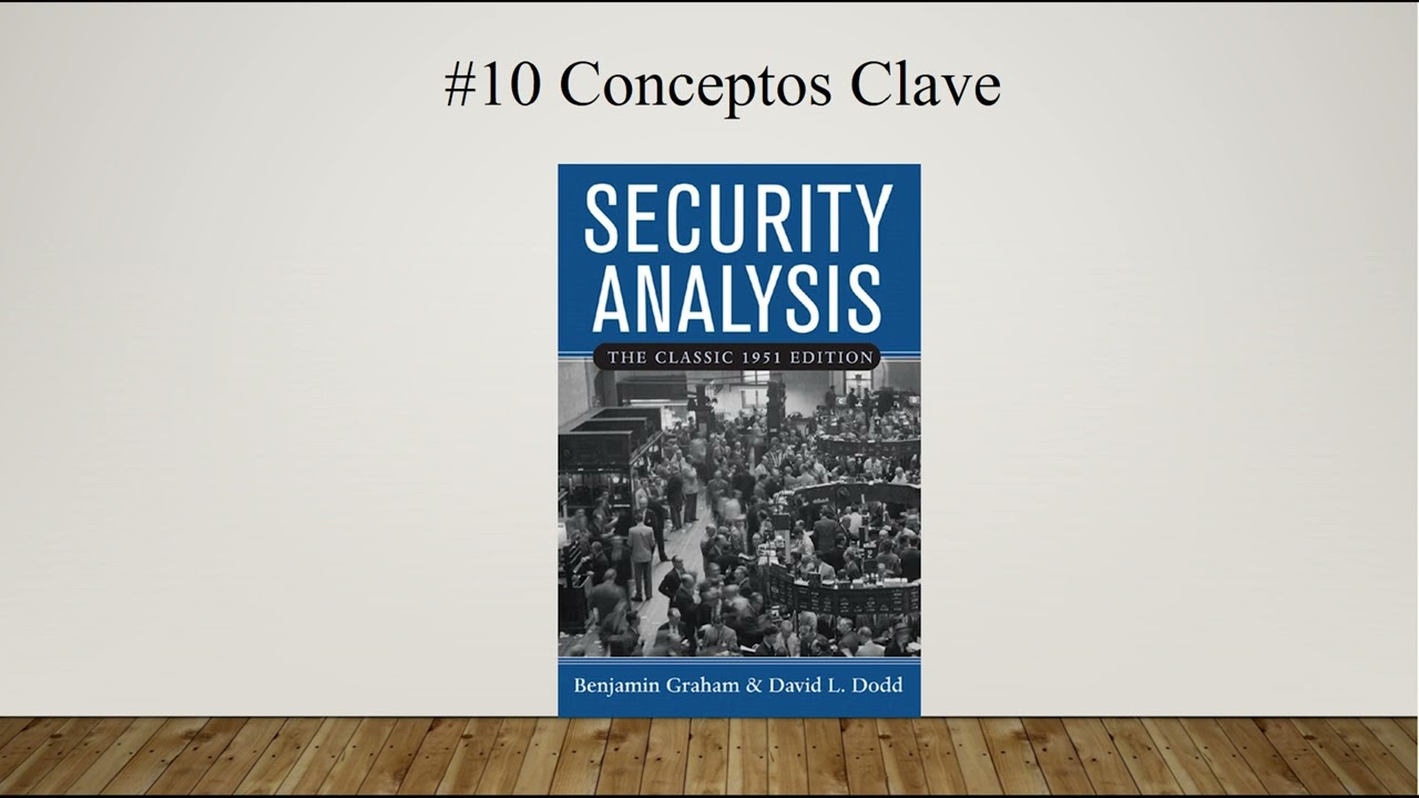 02 - Security Analysis: Principios y Técnica - Benjamin Graham
