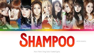After School (애프터스쿨) Shampoo Color Coded Lyrics (Han/Rom/Eng)