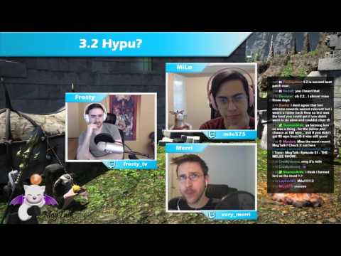 MogTalk: Episode 52 - 3.2 Hypu