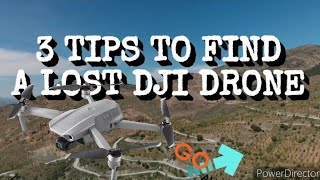 LOST / CRASHED DJI Mavic drone ? Heres 3 tips how to help find it !