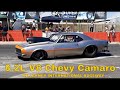 Chevy Camaro Monster Makes A 8 Second Pass At Killarney