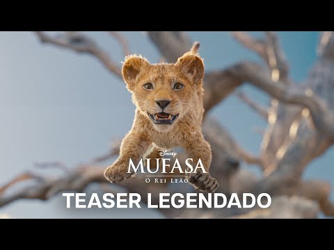 Mufasa: O Rei Leão | Trailer Oficial Legendado