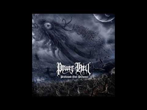 Power From Hell - Profound Evil Presence (Full Album)