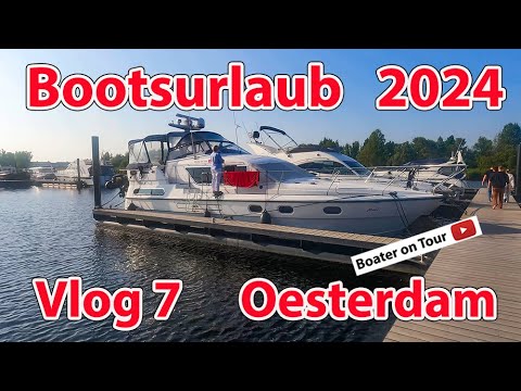 Vlog 7 Boating holiday 2024 - Oesterdam from Dordrecht - Boating - Holland - Netherlands - Zeeland