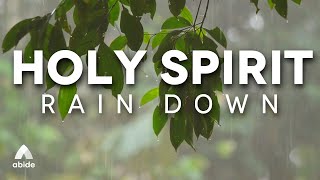 HOLY SPIRIT: Piano Music &amp; Relaxing Rain Sounds | Relaxing Music, Sleep Music, Background Whitenoise