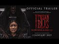 Utusan Iblis Official Trailer