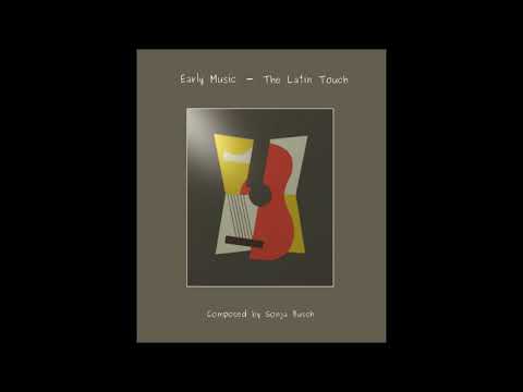 Early Music   The Latin Touch