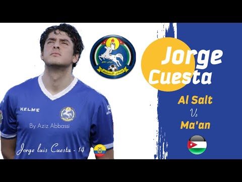 Jorge luis Cuesta | Al salt - Ma'an | Jordan pro league 2020