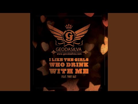 I Like The Girls Who Drink With Me (Greek Version)