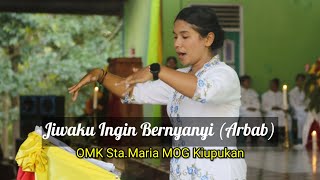 Download lagu Jiwaku Ingin Bernyanyi (Arbab) // OMK Sta.Maria M.O.G. Kiupukan mp3 Download lagu Jiwaku Ingin Bernyanyi (Arbab) // OMK Sta.Maria M.O.G. Kiupukan mp3