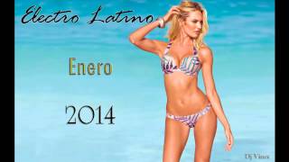 Electro Latino Enero 2014 (DJ Vince)